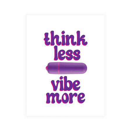 Naughty Vibes Think Less Vibe More Greeting Card